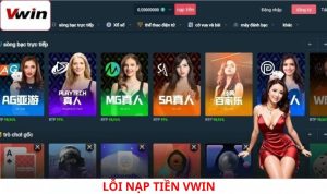 Lỗi Nạp Tiền VWIN - Cách Xử Lý Nhanh Nhất